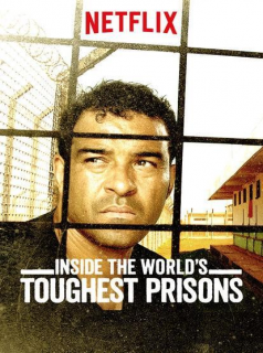 Inside The World's Toughest Prisons streaming