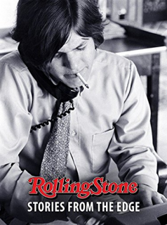 Rolling Stone Magazine : Stories From The Edge streaming