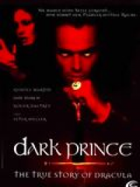 Dark Prince: La veritable histoire de Dracula streaming