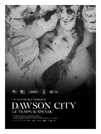 Dawson City: Le Temps suspendu streaming