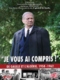 Je vous ai compris: De Gaulle 1958-1962 streaming