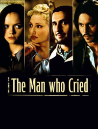 The Man who cried - Les larmes d'un homme streaming