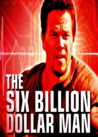 The Six Billion Dollar Man streaming