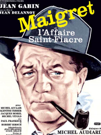 Maigret et l'affaire Saint-Fiacre streaming