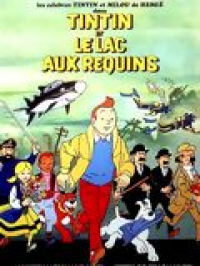 Tintin et le lac aux requins streaming