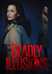Deadly Illusions streaming