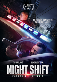 Night Shift: Patrouille de nuit streaming
