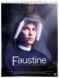 Faustine, apôtre de la miséricorde streaming