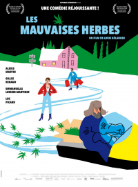 Les Mauvaises herbes streaming