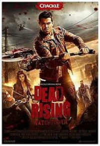 Dead Rising: Watchtower streaming