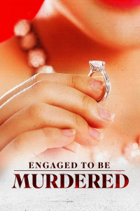Engaged to be Murdered streaming