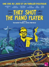 They Shot The Piano Player streaming