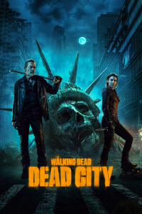 The Walking Dead : Dead City